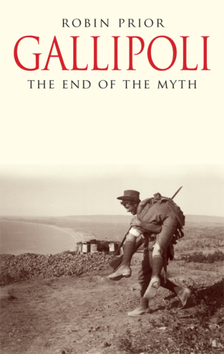 Gallipoli : the end of the myth