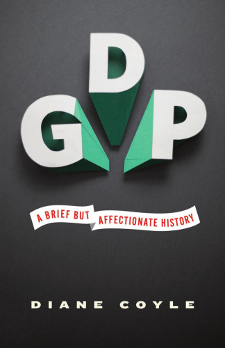 GDP : a brief but affectionate history