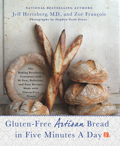 Gluten-Free Artisan Bread in Five Minutes a Day