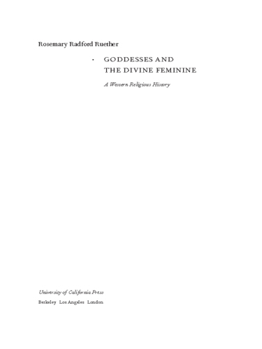 Goddesses and the divine feminine : a Western religious history