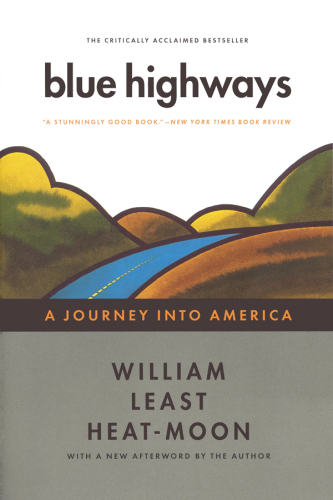 Blue highways : a journey into America