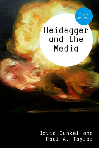 Heidegger and the media