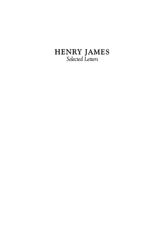 Henry James, selected letters