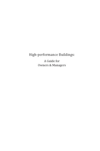 High-performance buildings : a guide for owners & managers