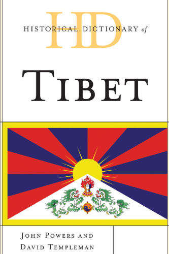 Historical dictionary of Tibet