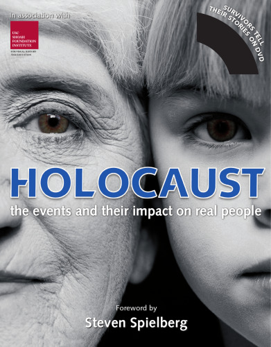 Holocaust : the events and their impact on real people