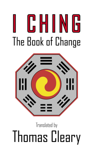 I Ching : the book of change