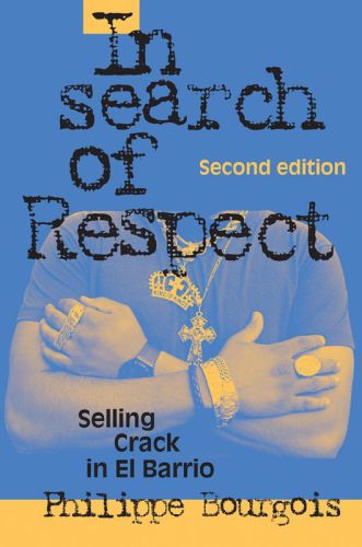 In Search of Respect: Selling Crack in El Barrio