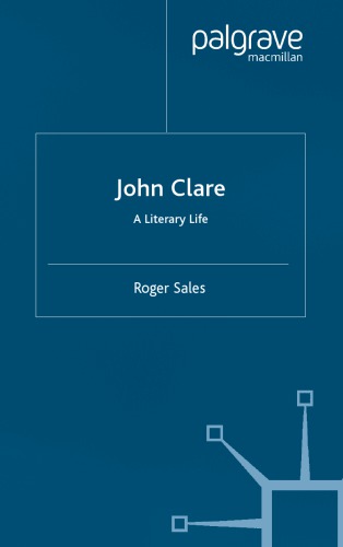 John Clare: A Literary Life