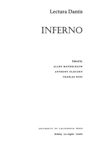 Lectura Dantis: Inferno: A Canto-by-Canto Commentary