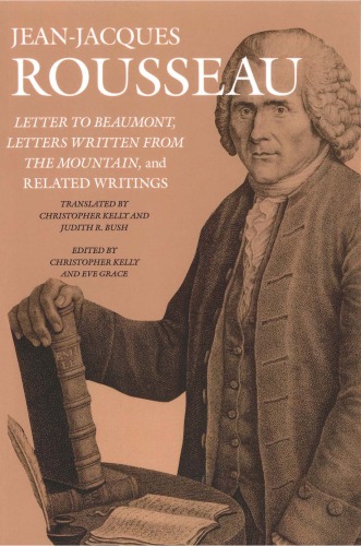 Letter to Beaumont, Letters Written from the Mountain, and Related Writings