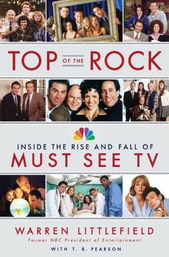 Top of the rock : the rise and fall of must see TV