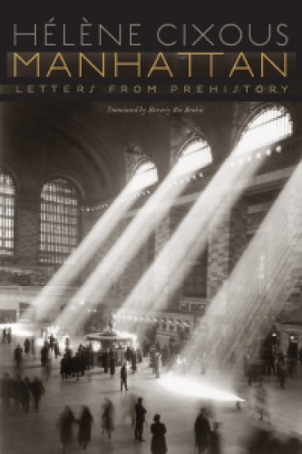 Manhattan: Letters from Prehistory