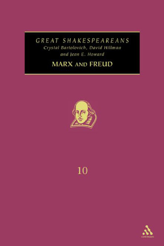 Marx and Freud: Great Shakespeareans: Volume X