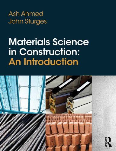 Materials science in construction : an introduction