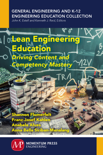 Lean engineering education : driving content and competency mastery