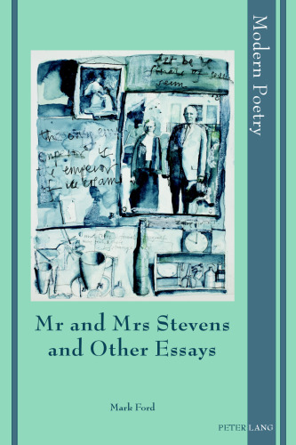 Mr and Mrs Stevens and Other Essays