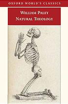 Natural theology : or, evidence of the existence and attributes of the deity, collected from the appearances of nature