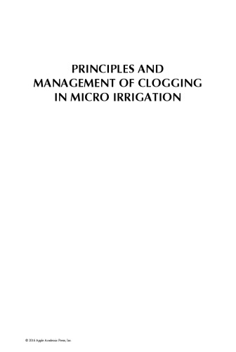 Principles and management of clogging in micro irrigation