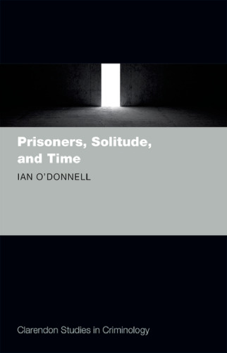 Prisoners, solitude, and time