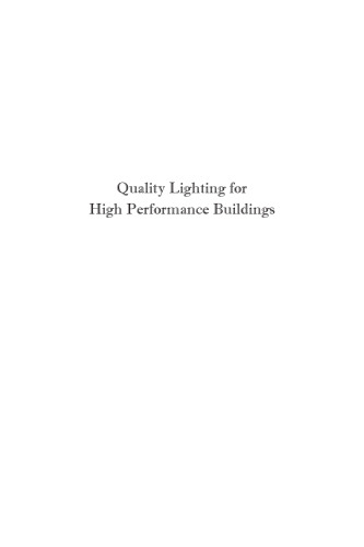 Quality lighting for high performance buildings