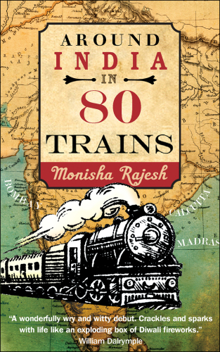 Around India in 80 trains