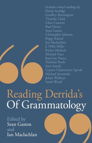 Reading Derrida’s Of Grammatology