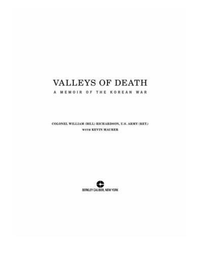 Valleys of death : a memoir of the Korean War