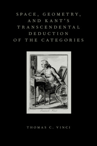 Space, geometry, and Kant's transcendental deduction of the categories