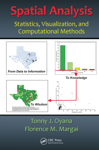 Spatial analysis : statistics, visualization, and computational methods