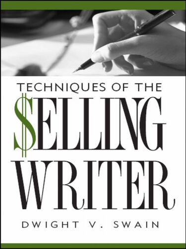 Techniques of the selling writer