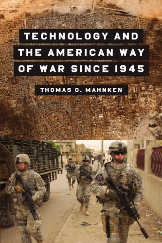 Technology and the American way of war since 1945