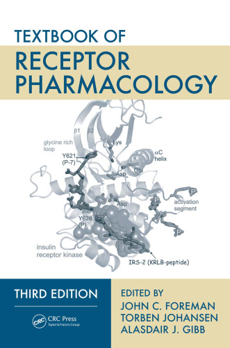 Textbook of Receptor Pharmacology, Third Edition