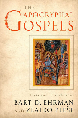 The Apocryphal Gospels : texts and translations