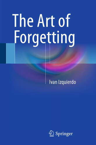 The art of forgetting