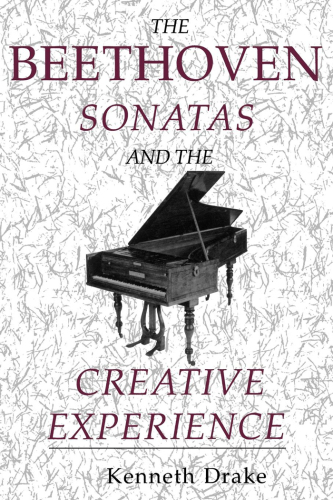 The Beethoven sonatas and the creative experience