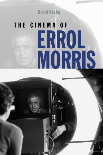 The cinema of Errol Morris