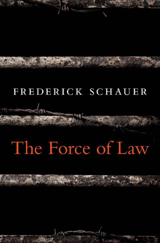 The force of law