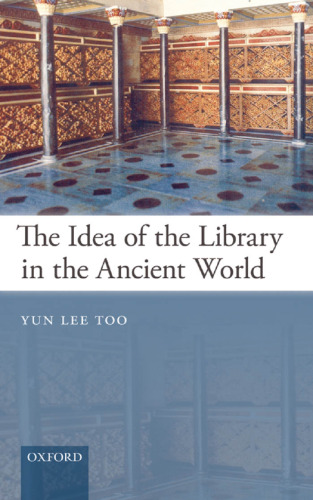 The idea of the library in the ancient world