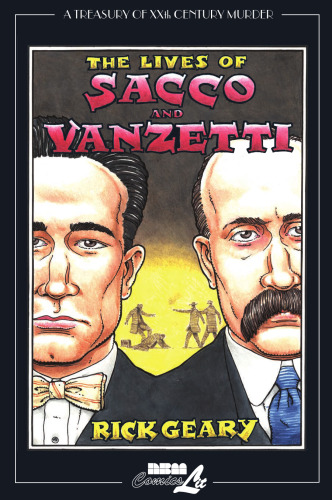 The lives of Sacco & Vanzetti