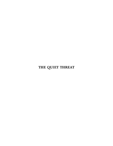 The Quiet Threat : fighting industrial espionage in America