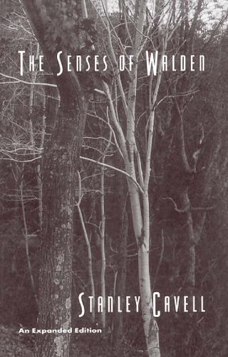 The Senses of Walden: An Expanded Edition