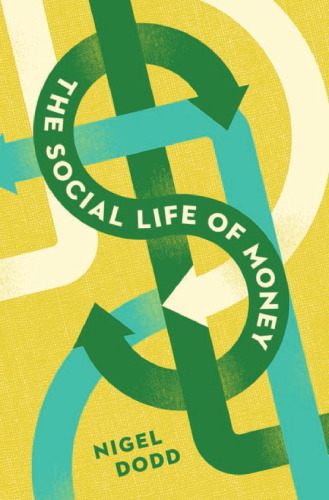 The social life of money