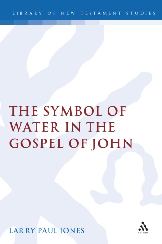 The Symbol of Water in the Gospel of John