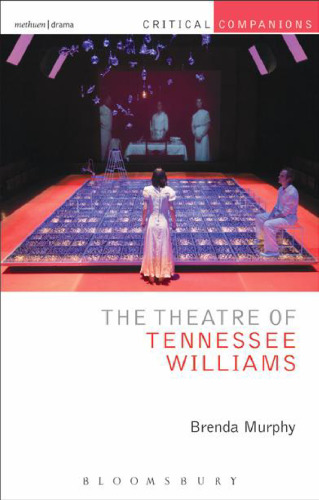 The theatre of Tennessee Williams