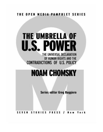 The umbrella of U.S. power : the universal declaration of human rights and the contradictions of U.S. policy