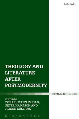 Theology and literature after postmodernity