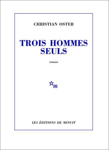 Trois hommes seuls