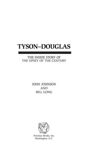 Tyson-Douglas : the inside story of the upset of the century