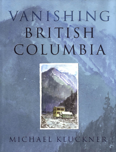 Vanishing British Columbia